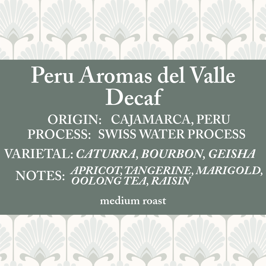 Peru Aromas del Valle Decaf