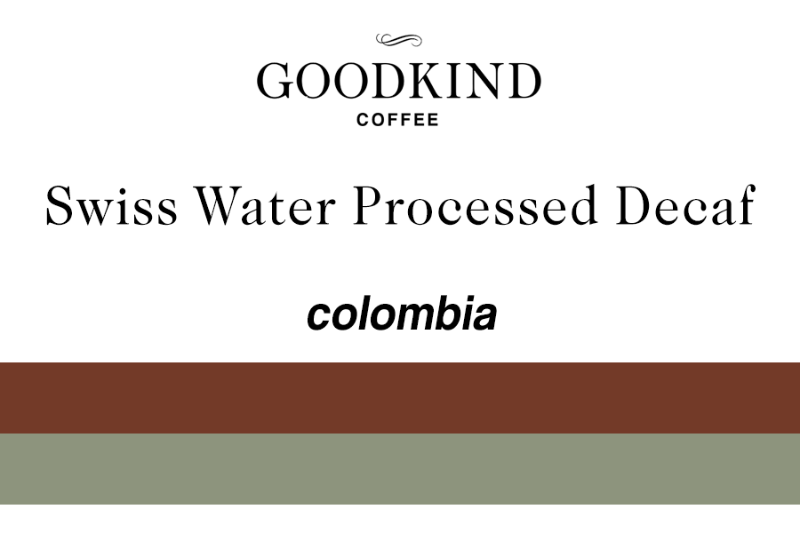 Colombia Swiss Water Processed Decaf